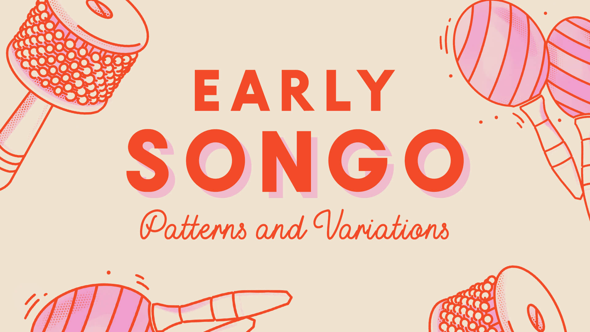 SON lesson 1 early songo patterns and variations thumbnail