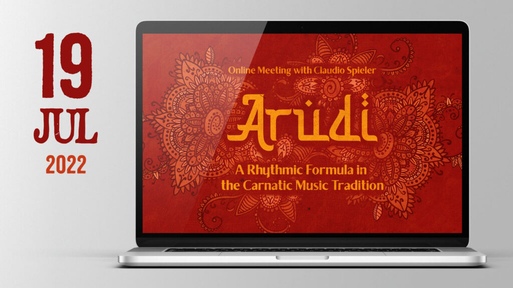 online meeting 19 07 2022 arudi a rhythmic formula in the carnatic music tradition with claudio spieler thumbnail web