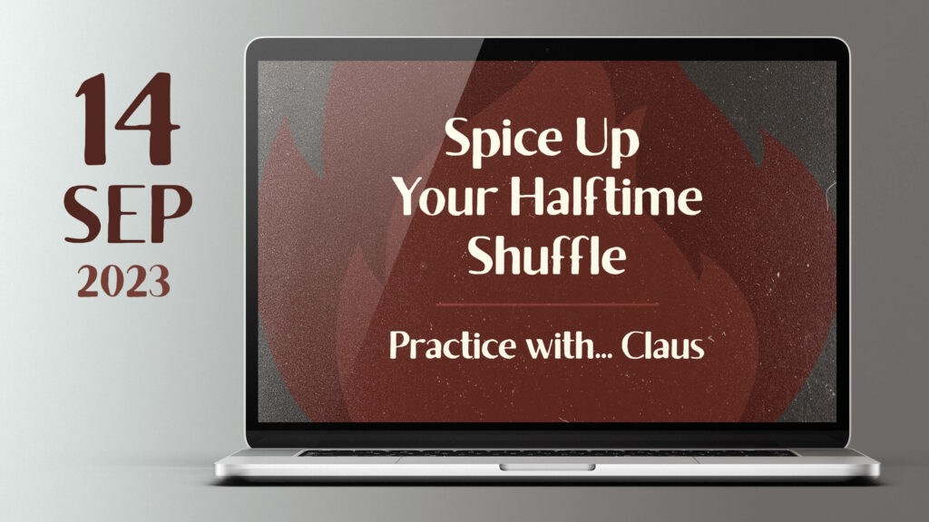 2023 09 14 spice up your halftime shuffle