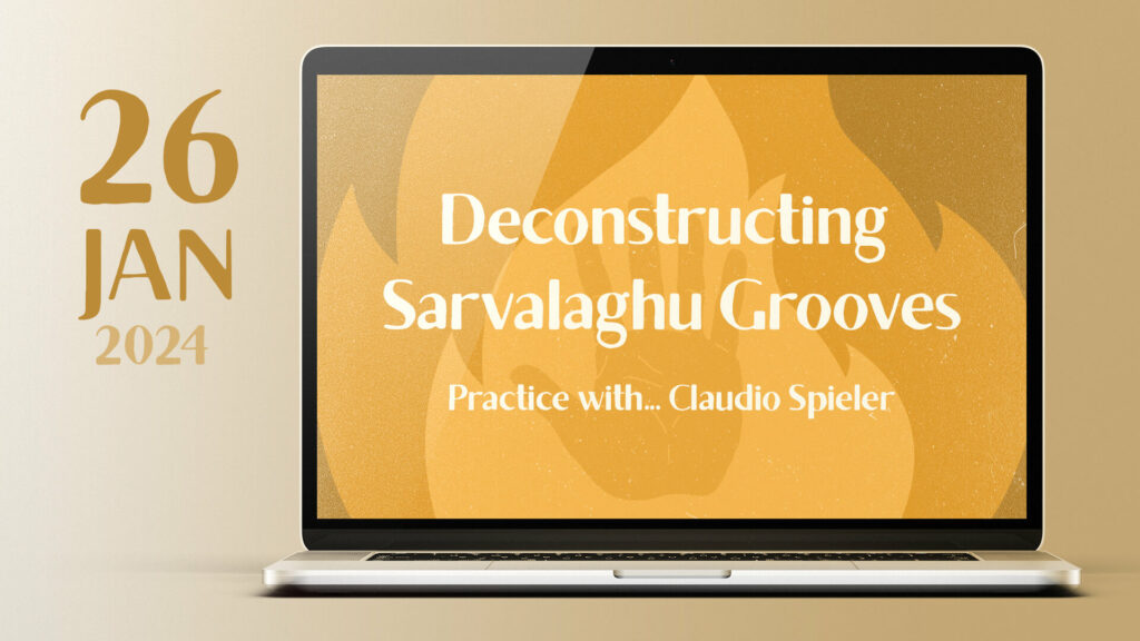 2024 01 26 deconstructing sarvalaghu grooves claudio spieler