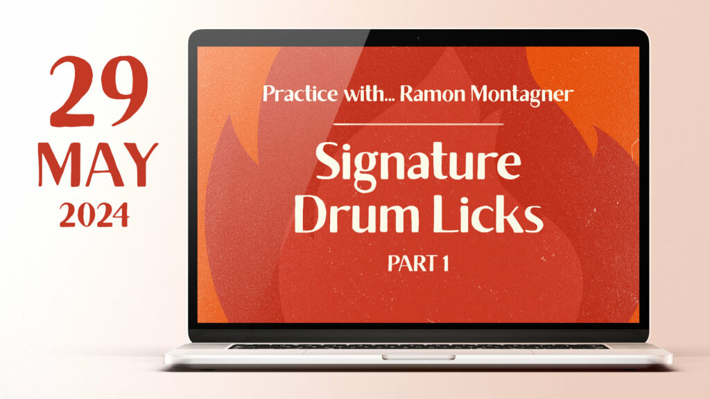 2024 05 29 signature drum licks part 1 ramon montagner