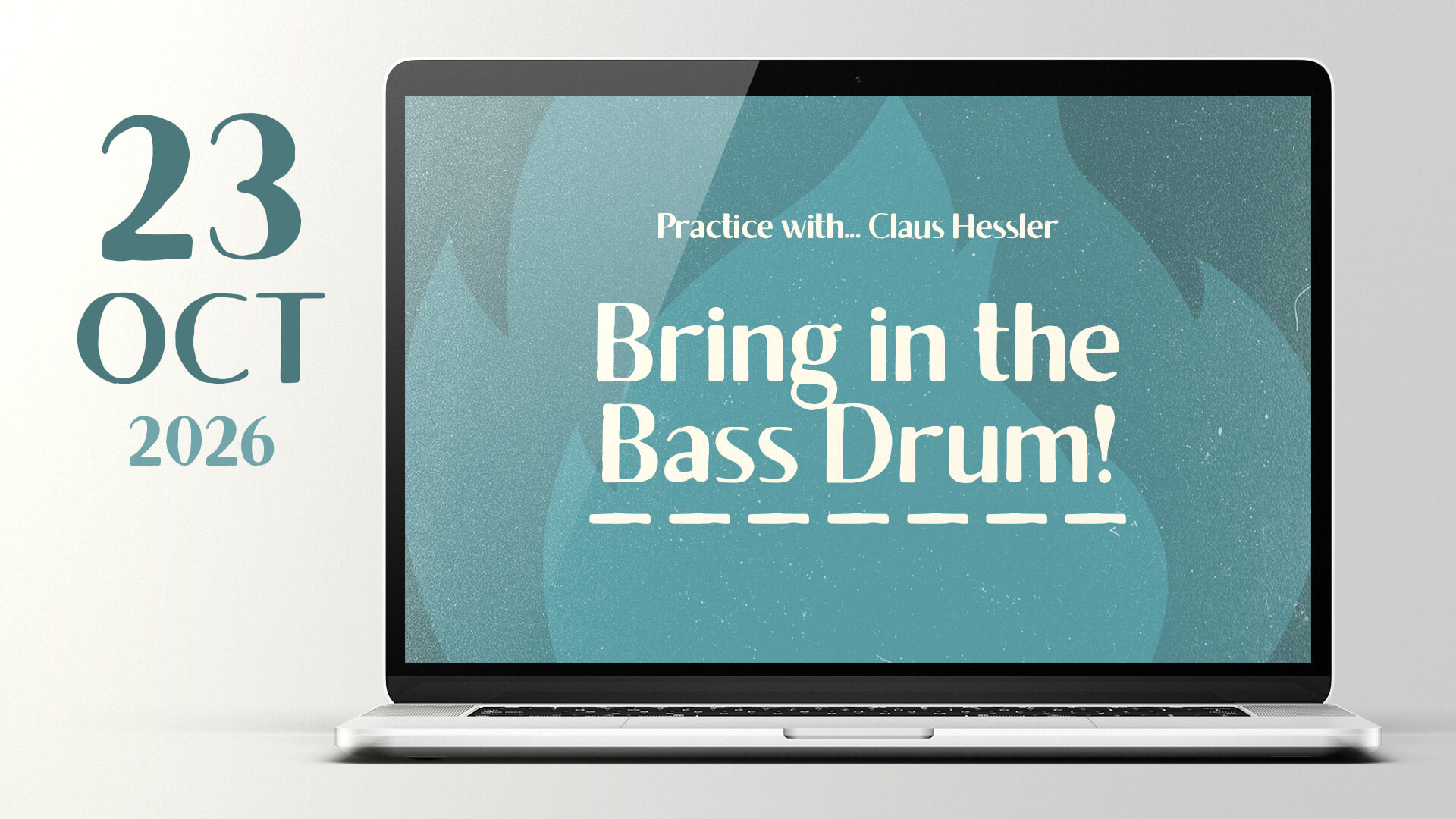 2026 10 23 bring in the bass drum with claus hessler
